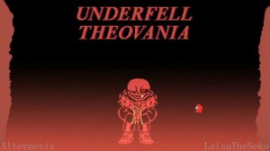 Underfell - Theovania (Remix)