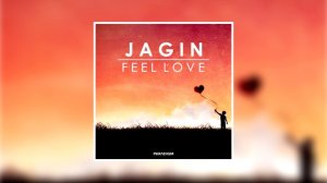 Jagin - 'Feel Love' / PARADIGM