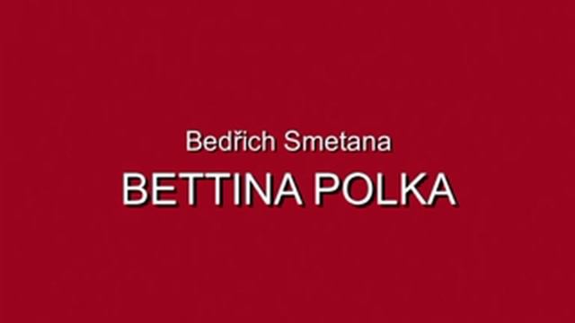 Smetana - Bettina polka смотреть онлайн