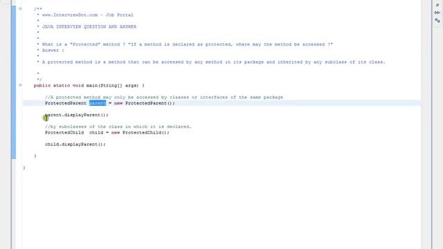 Java Interview Question And Answer What is Protected method in Java