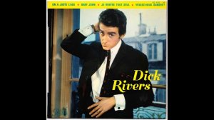 Dick Rivers - Baby John - 1962