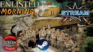 Good morning | [STREAM ENLISTED]