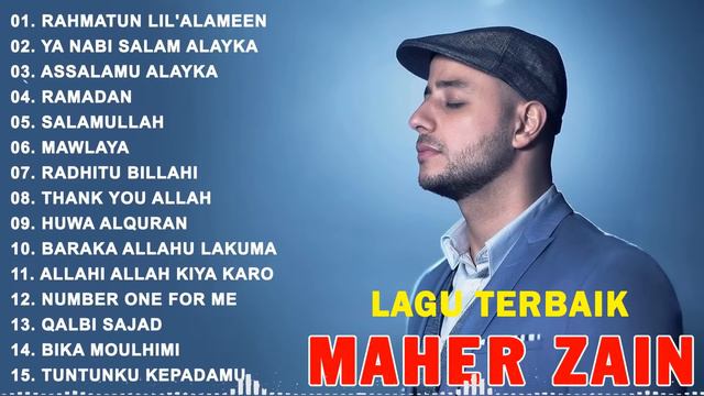Maher Zain Full Album | Rahmatun Lil'Alameen, Ramadan | Maher Zain Kumpulan Lagu Terbaik 2024 смотреть онлайн