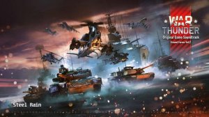 Steel Rain [War Thunder: Apex Predators OST]