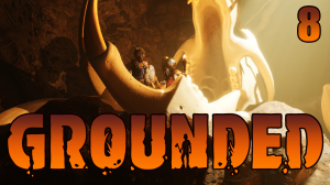 (8) Grounded - Нашли Хомяка Дэна! Защитили 3 миксера!