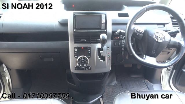 SI NOAH 2012 / 2017 , Bhuyan Car, 01710957755 , S A Car center, Used Car, X Noah SI, Arman 1414/1 смотреть онлайн