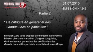 De l'Afrique en général et des Grands Lacs en particulier - Méridien Zéro n243 Partie 2