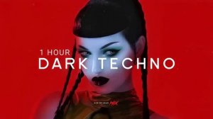 1 Hour Dark Techno _ Dark Clubbing _ Inustrial Techno Mix