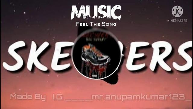 SKECHERS
Song