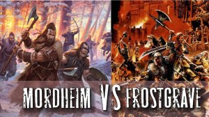 Mordheim и Frostgrave