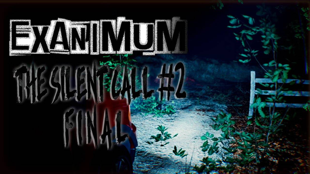 Здесь творится что-то неладное...┃Exanimum: The Silent Call #2 Final