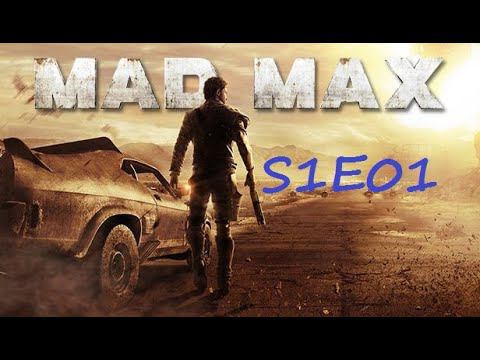 Mad Max. S1E01.