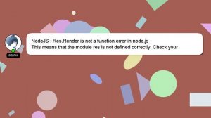 NodeJS : Res.Render is not a function error in node.js