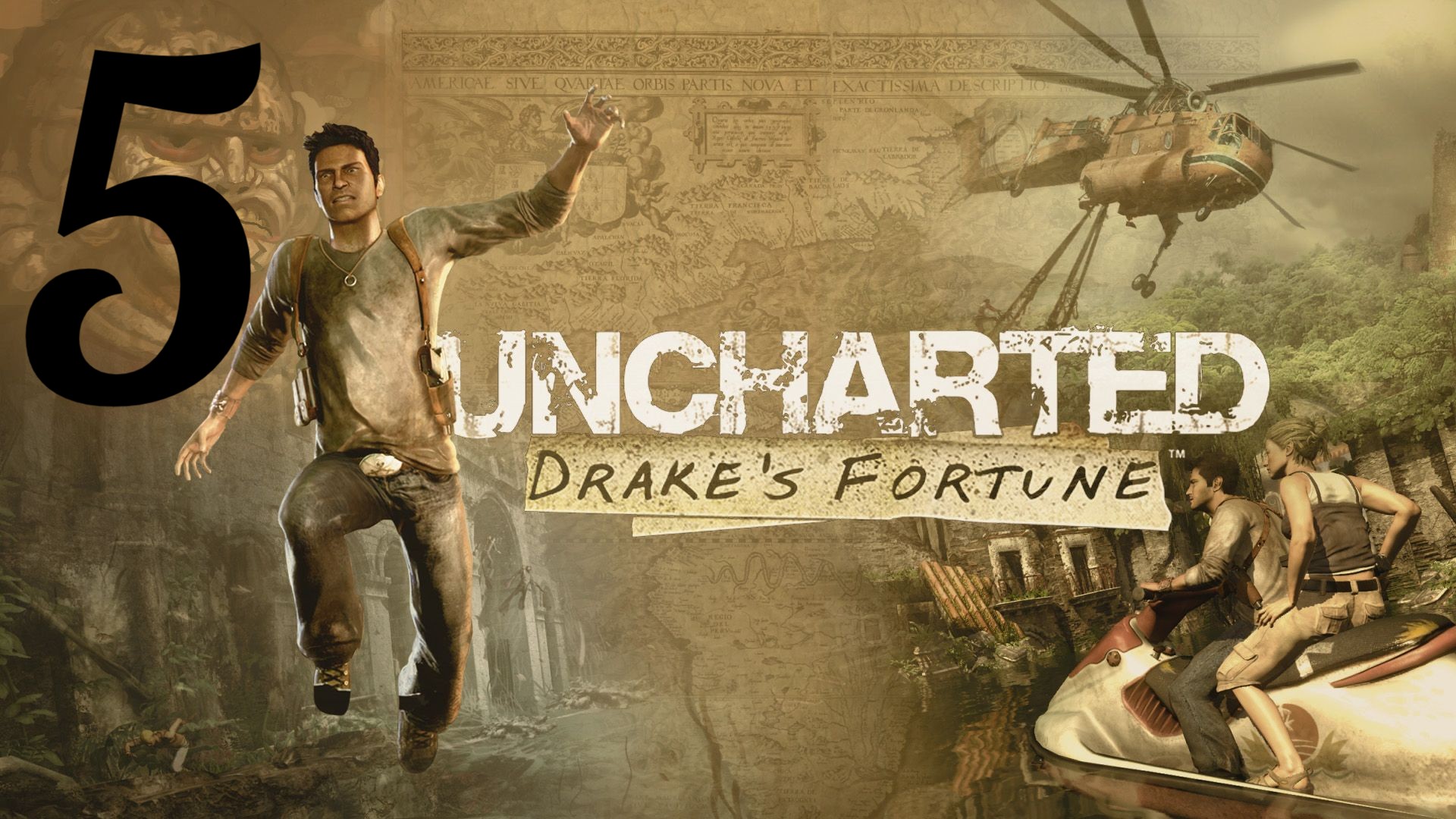 Uncharted: Drake’s Fortune ( Судьба Дрейка). Затонувший город) #5 (PS4)