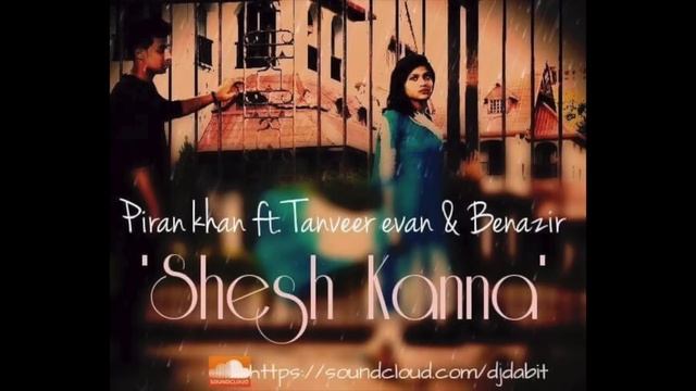 Shesh Kanna | Tanveer Evan | Benazir | Piran Khan смотреть онлайн