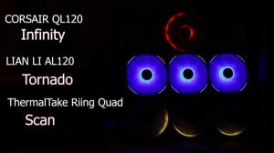 Lian Li AL120 compared to Corsair and Thermaltake - How good are they?