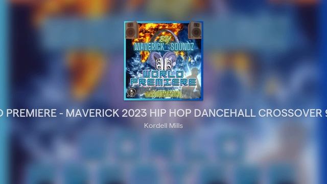 WORLD PREMIERE - MAVERICK 2023 HIP HOP DANCEHALL CROSSOVER 93 BPM смотреть онлайн