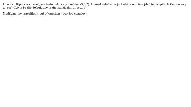 Force particular Java version in particular directory смотреть онлайн