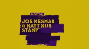 Joe Mesmar & Matt Mus - Stamp (Original Mix)