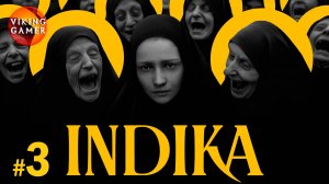 Игра года - " INDIKA " Индика . Прохождение # 3