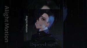 ~Speed up- мама я сияю~