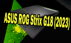 Обзор ноутбука ASUS ROG Strix G18 (2023) G814JI