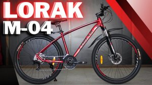 Обзор велосипеда Lorak M-04