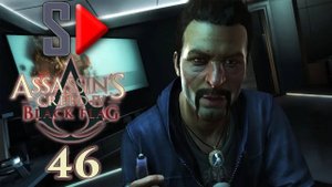 Assassin's Creed IV Black Flag на 100%  - #46 Абстерго. Часть 4
