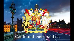 The National Anthem of The United Kingdom of Great Britain and Northern Ireland "God Save the Queen