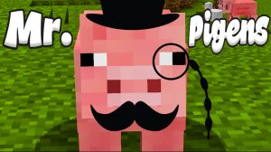 МИСТЕР ПИГЕНСОН - Minecraft (приколы, фейлы, угар)