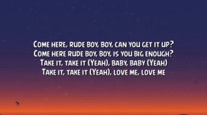 Rihanna - Rude Boy (Lyrics)
