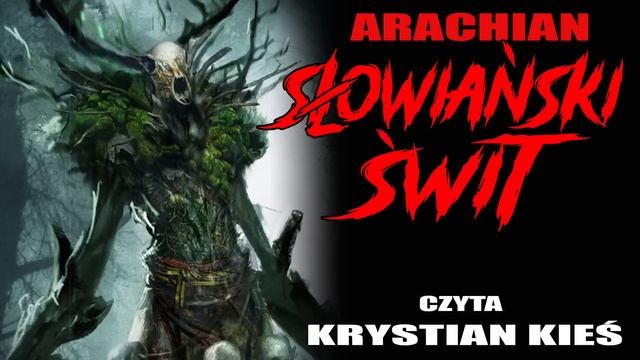 Słowiański świt - CreepyPasta od widza LEKTOR PL