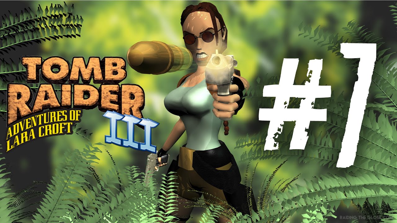 Tomb Raider 3 прохождение #7