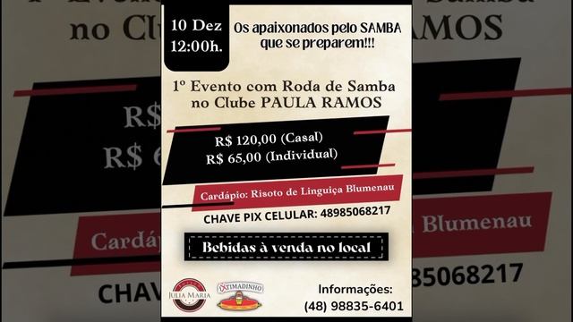 1⁰ Evento com Roda de Samba Clube Paula Ramos 10/12 Hora : 12h TRANSFERIDO смотреть онлайн