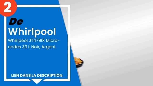 Les 3 meilleurs fours à micro-ondes et fours mixtes thermoventilés whirlpool смотреть онлайн