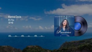 Marina Davis - It's You