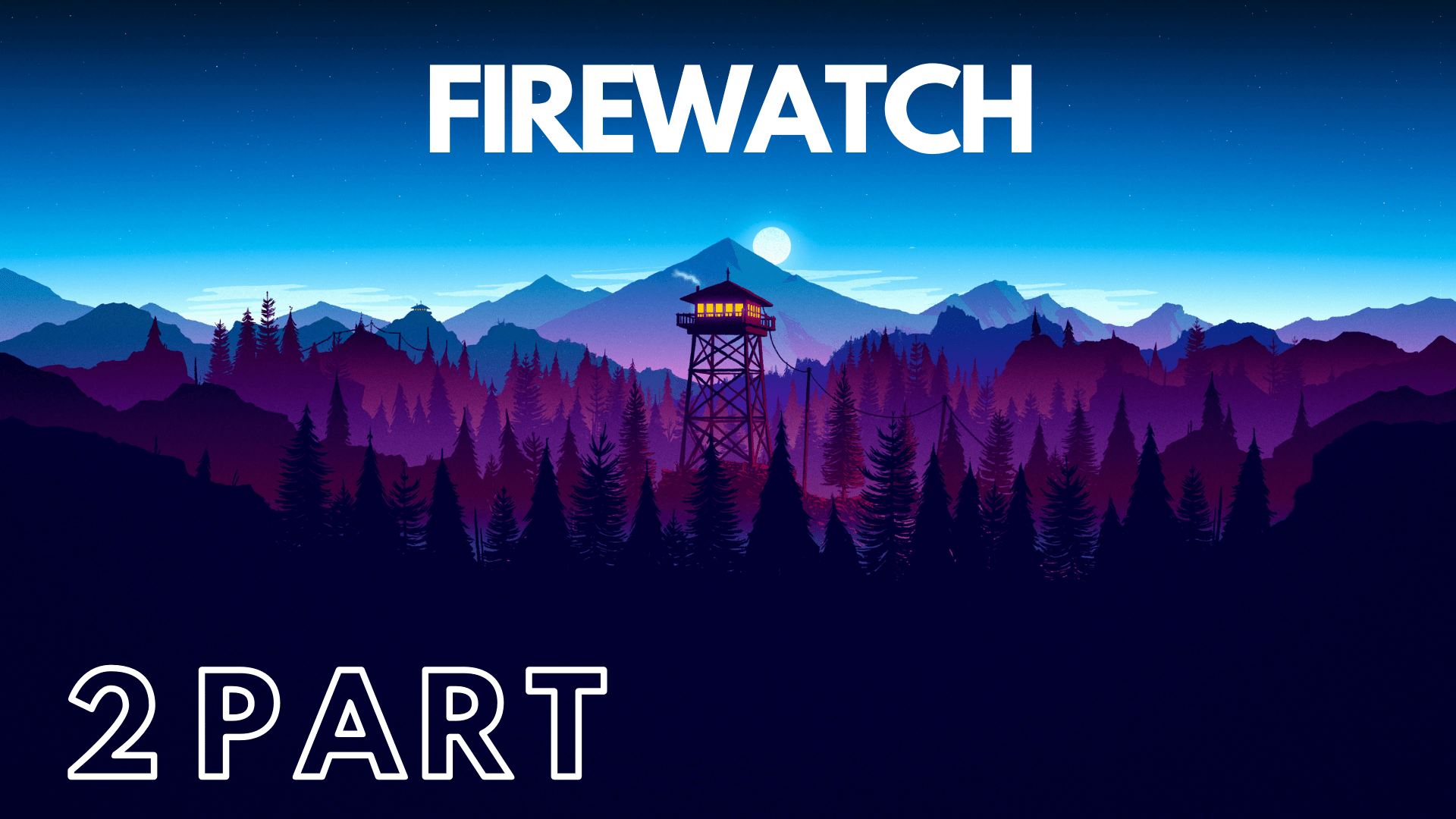 Firewatch достижения стим фото 72