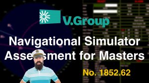 100% No. 1852.62-[V.Group] Navigational Simulator Assessment for Masters, тест для Капитанов