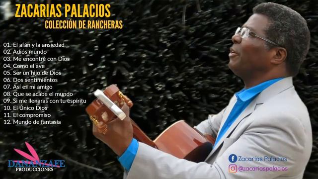 Zacarías Palacios - Una Hora de Rancheras Cristianas смотреть онлайн
