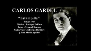 Carlos Gardel - Estampilla - Tango 1929