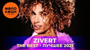 Zivert - The Best - Лучшее 2021.mp4