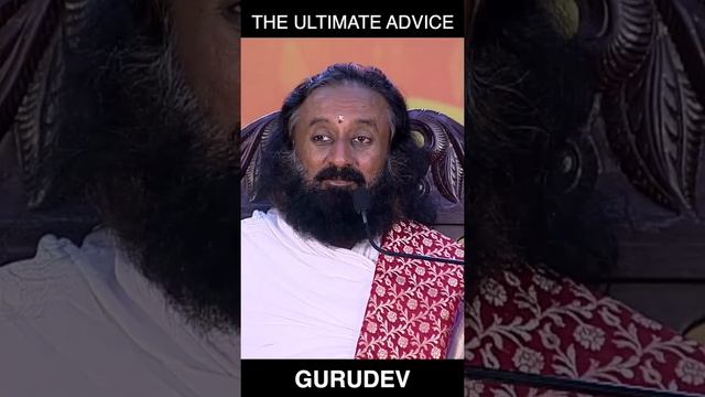 The Ultimate Advice : Drop The Self Doubt | Gurudev Sri Sri Ravi Shankar #Shorts