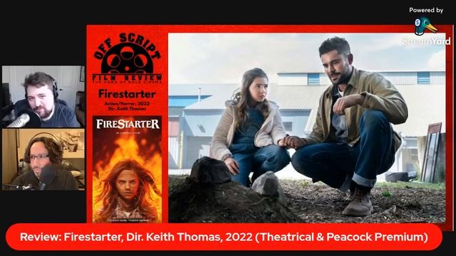 Firestarter & Ex Machina | Off Script Film Review - Episode 176 смотреть онлайн