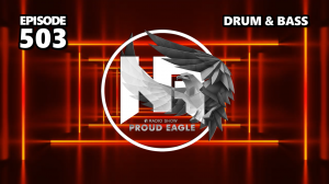 Nelver - Proud Eagle Radio Show #503 [Pirate Station Radio] (17-01-2024) Drum & Bass