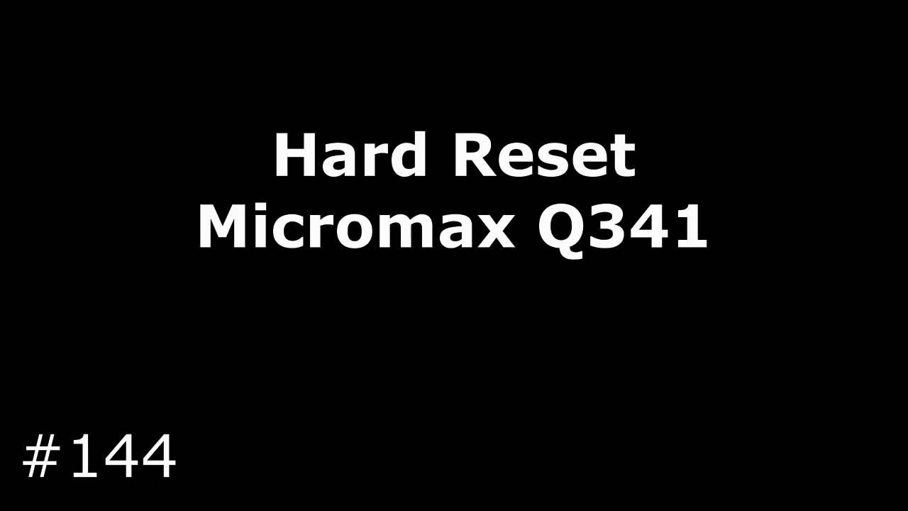 Сброс настроек Micromax Bolt Q341 (Hard Reset Micromax Q341)