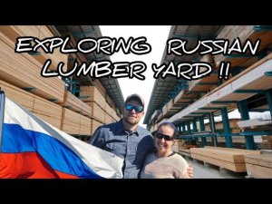 Have YOU ever seen anything like THIS? Russian lumber yard. EVERYTHING is Different here!