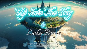 Up Into The Sky by Luke Bergs