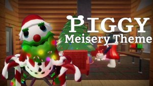 Piggy Meisery Theme! | Roblox Piggy