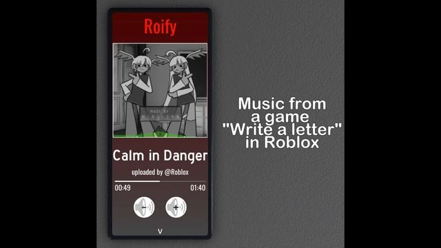 Roblox | Write a Letter - Calm in Danger (Full soundtrack, HQ) смотреть онлайн