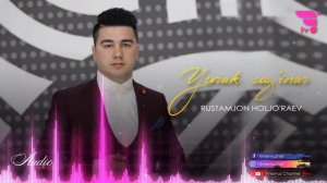 Rustamjon Holjo'raev - Yurak sog'inar | Рустамжон Холжураев - Юрак согинар (music version)